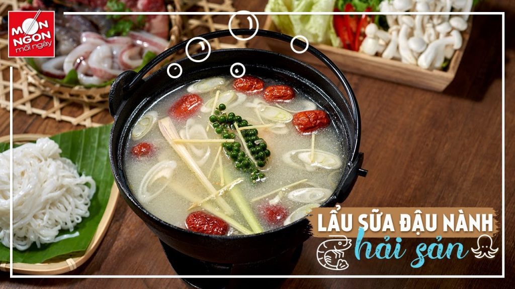 Cuối tuần thanh đạm với lẩu sữa đậu nành hải sản