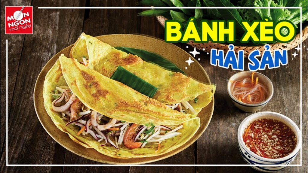 Bánh xèo hải sản siêu ngon đãi cả nhà dịp cuối tuần