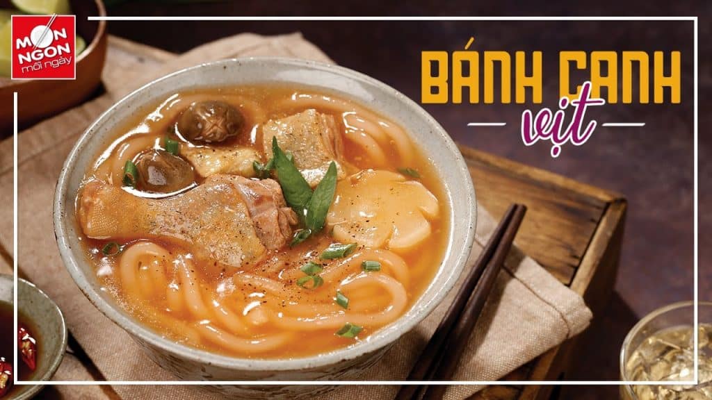 Cách làm bánh canh vịt nóng hổi mê ly cho ngày mưa