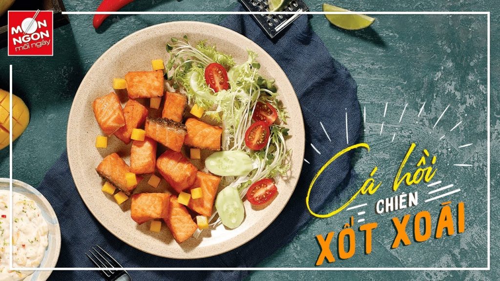 Cách làm món cá hồi chiên xốt xoài thơm ngon đậm vị