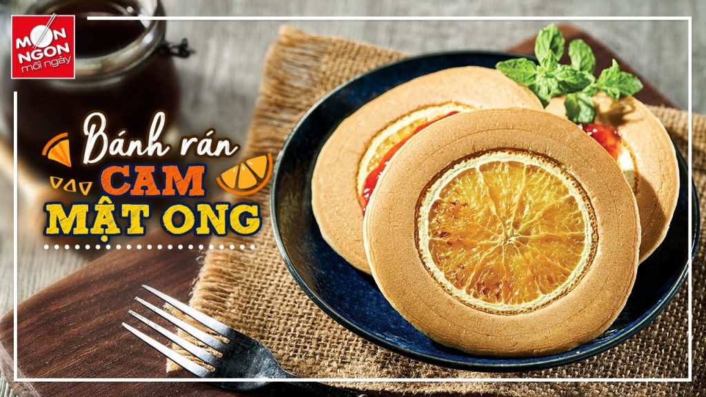 Bánh rán cam mật ong: Bữa sáng giàu Vitamin C cho cả nhà