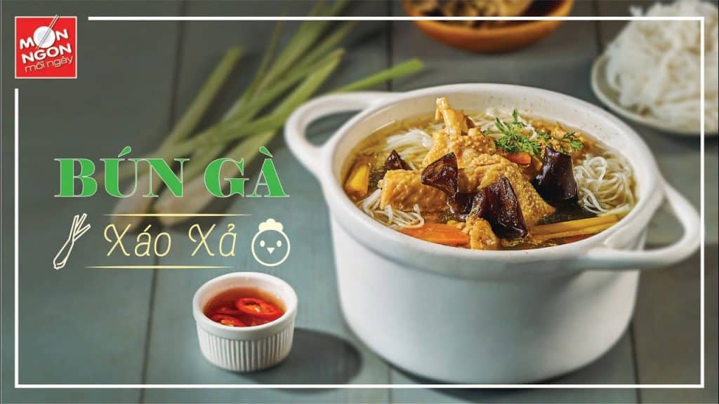 Cách nấu bún gà xáo sả cho bữa sáng năm mới tròn vị
