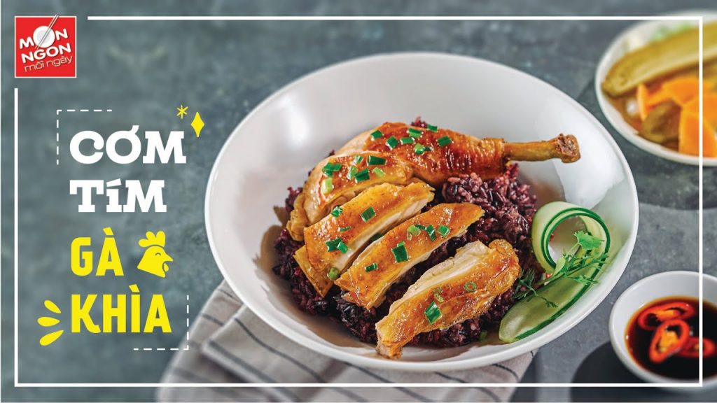 Cách làm cơm tím gà khìa hương vị “đỉnh chóp” tại nhà